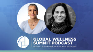Living a Vibrant & Healthy Post-Menopausal Life with Dr. Sharon Malone & Monica Molenaar