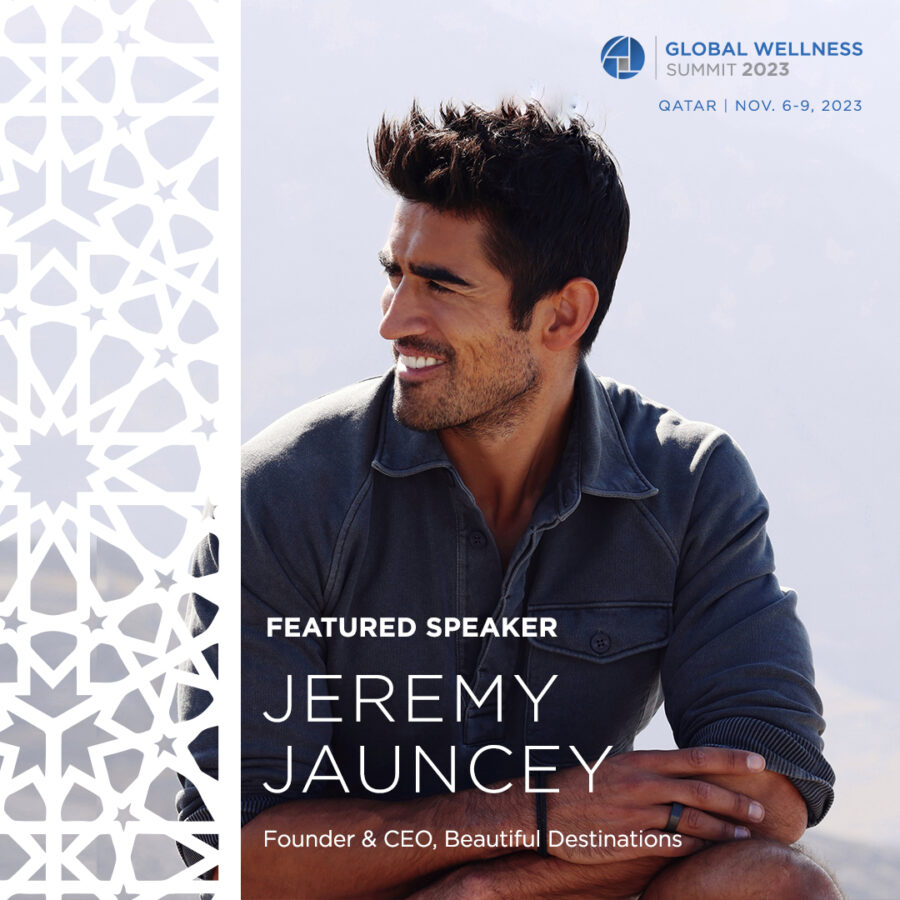 Jeremy Jauncey to Keynote at 2023 Global Wellness Summit