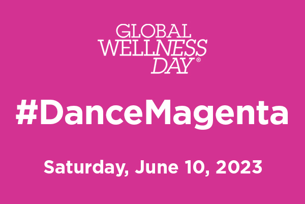 Join millions across the globe to celebrate Global Wellness Day