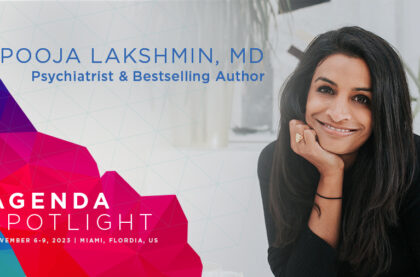 Announcing...Keynote Speaker Pooja Lakshmin, MD