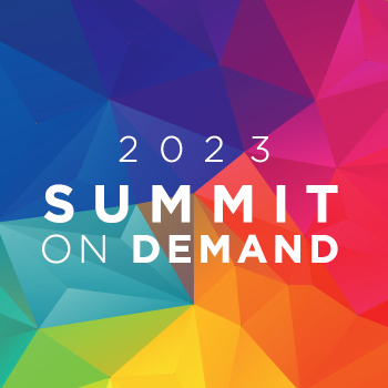 Summit on Demand Now Available