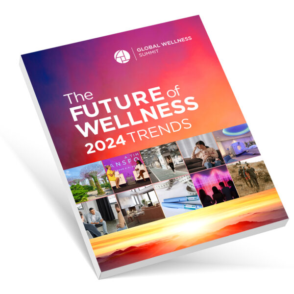2024 Global Wellness Trends Report: The Future of Wellness